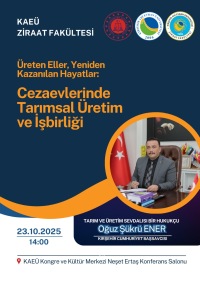 Kırşehir Chief Public Prosecutor Oğuz Şükrü ENER Was the Guest of Our Faculty of Agriculture