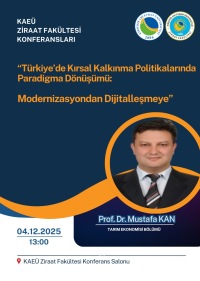 Ziraat Fakültesi Konferansları - Prof. Dr. Mustafa KAN 