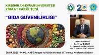 Gıda ve Kontrol Genel Müdürü Dr. Ersin Dilber’den “Gıda Güvenilirliği” Konferansı