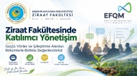 Ziraat Fakültesinde Katılımcı Yönetişim Anlayışıyla Bölüm Toplantıları Gerçekleştirildi