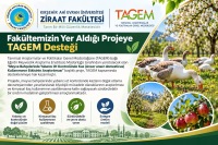 Fakültemizin Yer Aldığı Projeye TAGEM Desteği